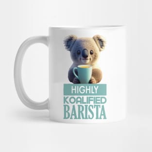 Just a Highly Koalified Barista Koala 3 Mug